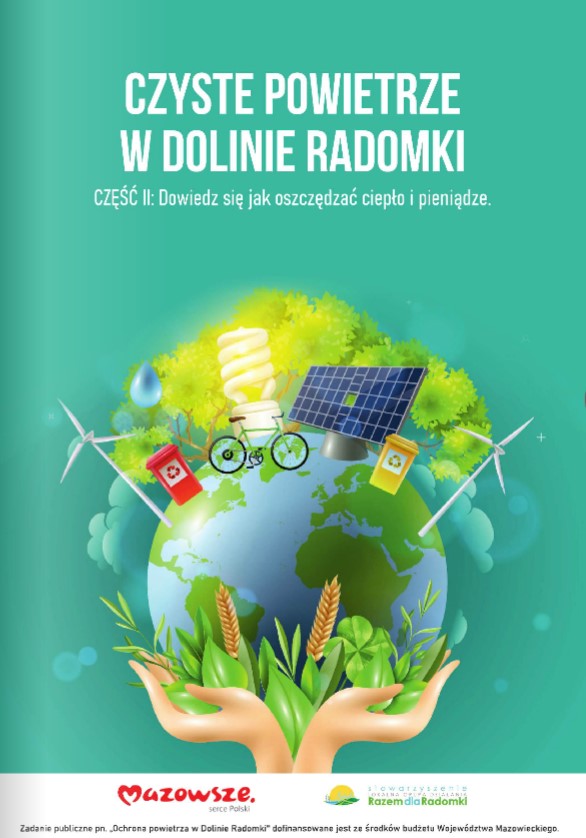 Czyste Powietrze w Dolinie Radomki cz. 2